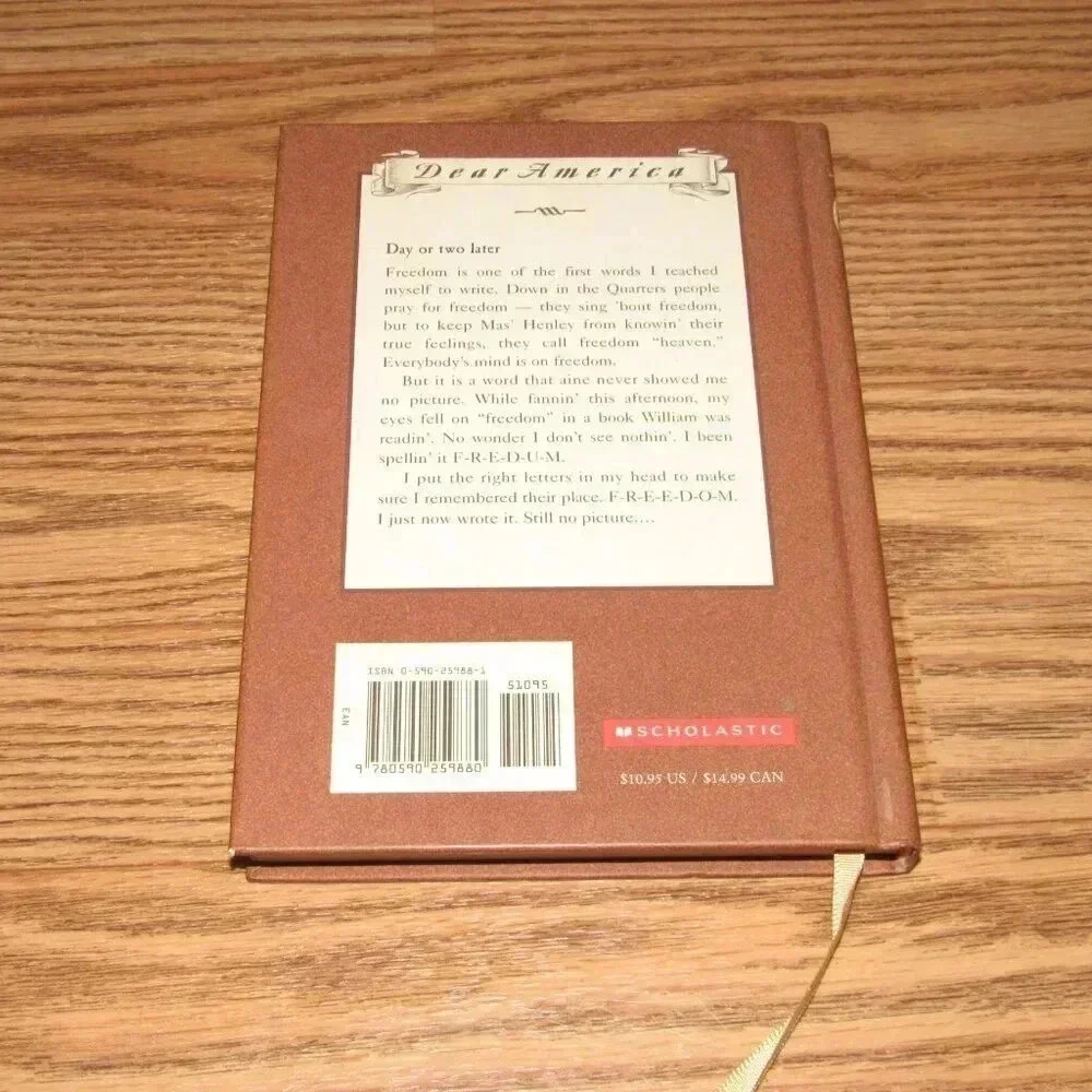 “A PICTURE OF FREEDOM” The Diary of Clotee, a Slave Girl~Dear America Book
